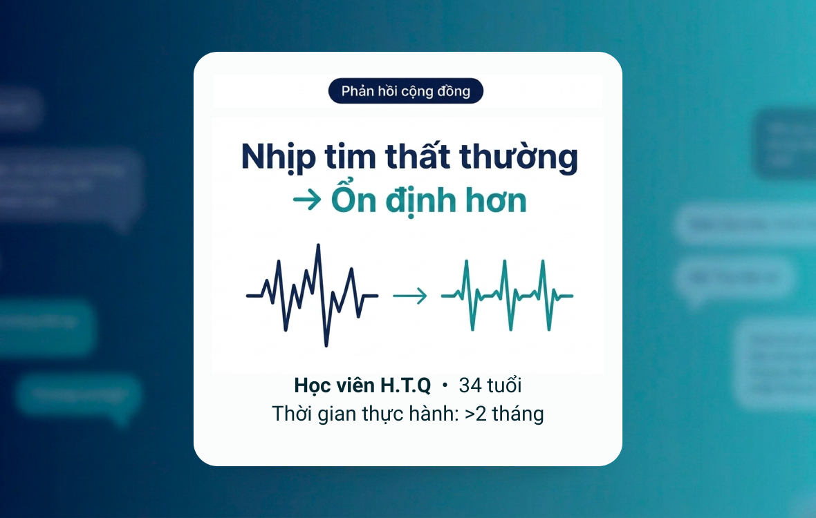Nhịp tim ổn định trở lại, ngủ sâu hơn chỉ sau 1 tháng kiên trì tập Haama Breath